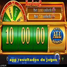 app resultados de jogos